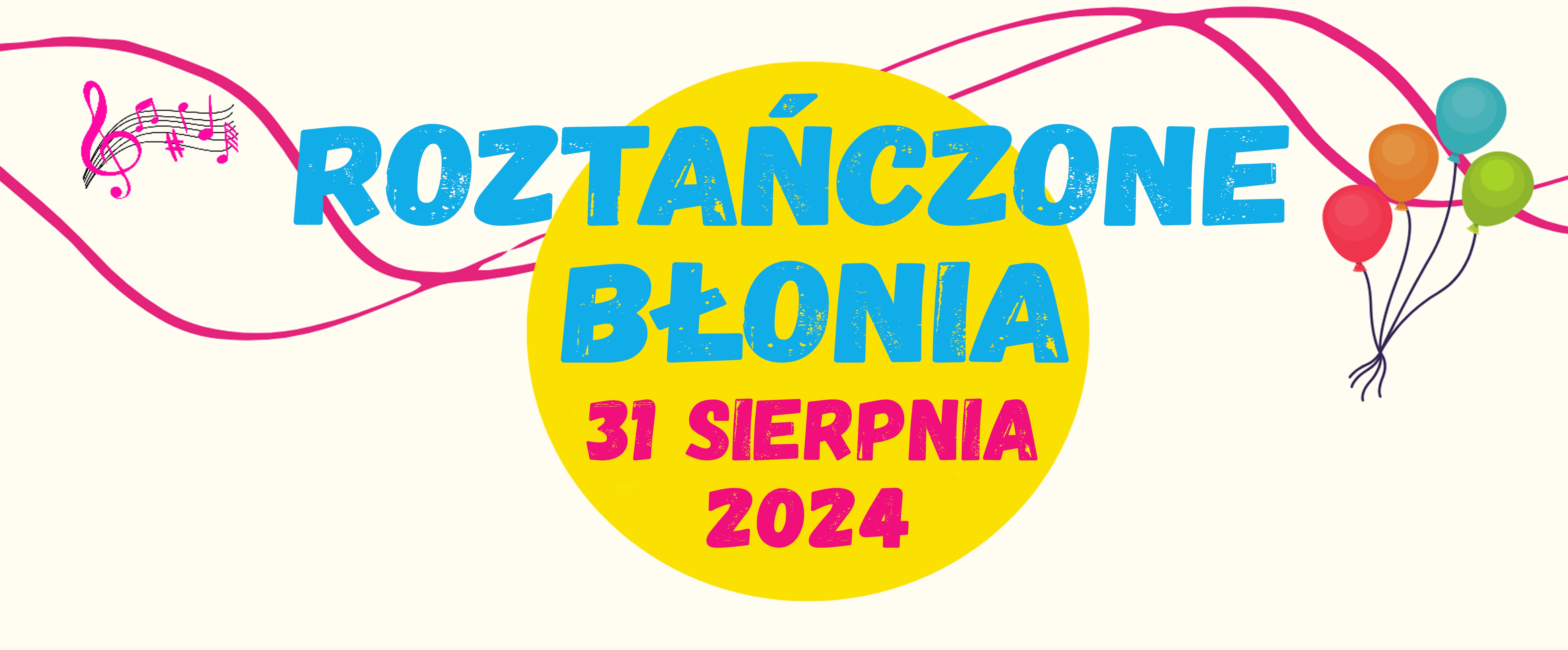 Roztańczone Błonia 31 sierpnia 2024 r.